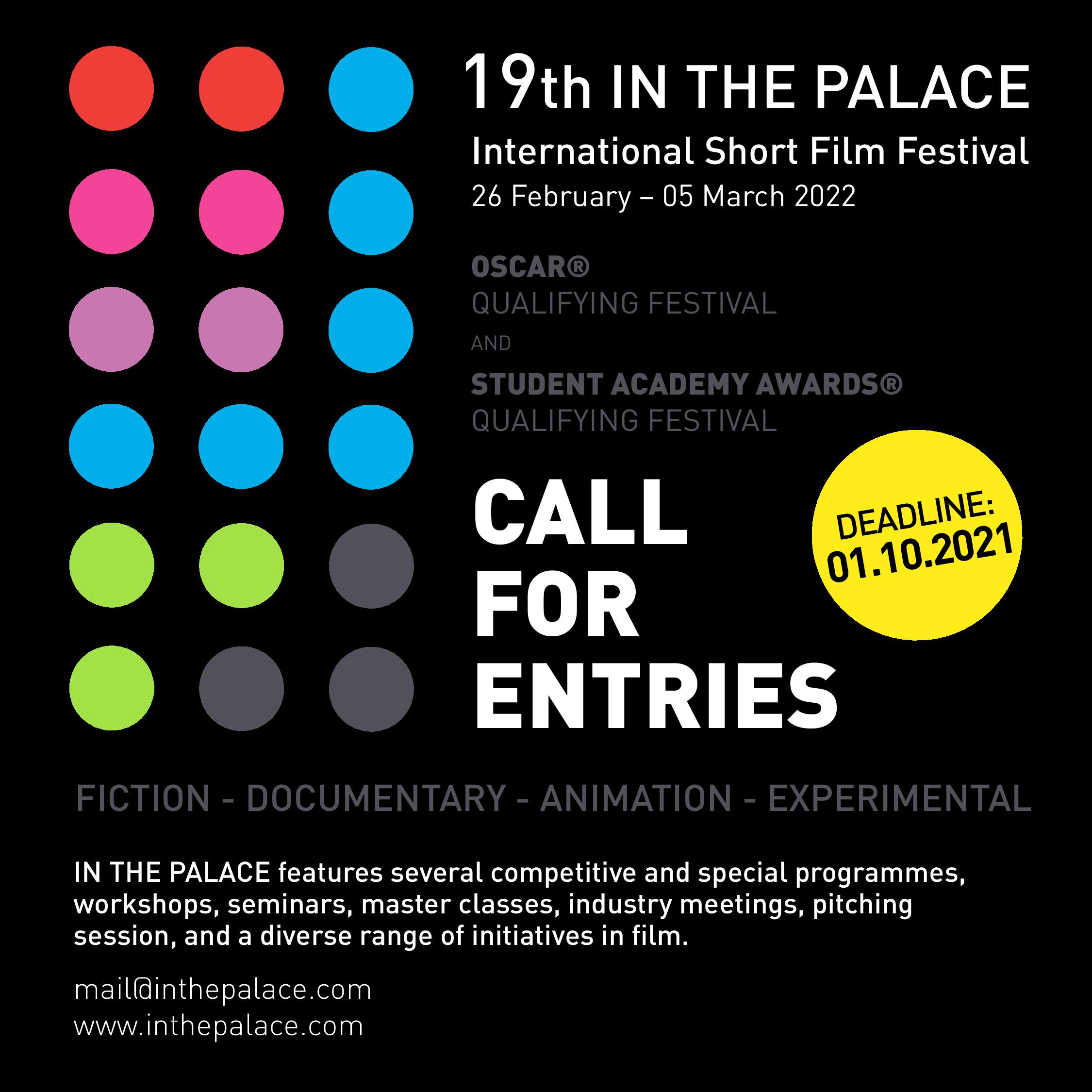 19th IN THE PALACE call for entries