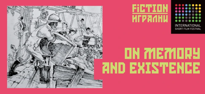 FICTION / ON MEMORY AND EXISTENCE
